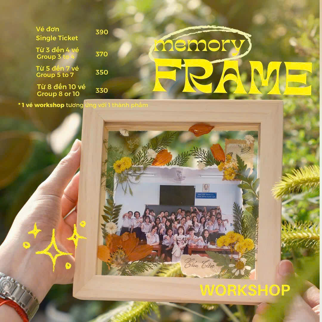 Workshop Memory Frame – Lưu Giữ Ký Ức Qua Khung Hình Nghệ Thuật